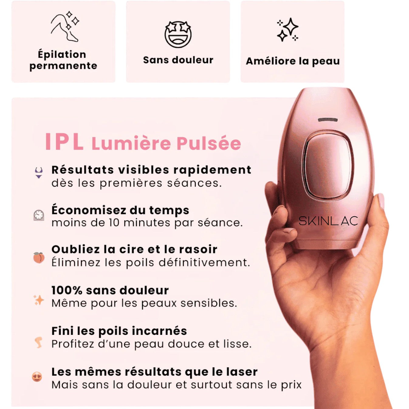 SKINLAC - Épilateur lumière